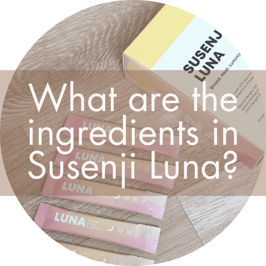 What are the ingredients in Susenji Luna? - PIXIEPAX