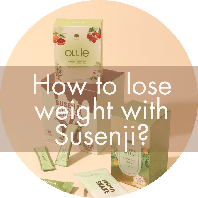 How to lose weight with Susenji? - PIXIEPAX