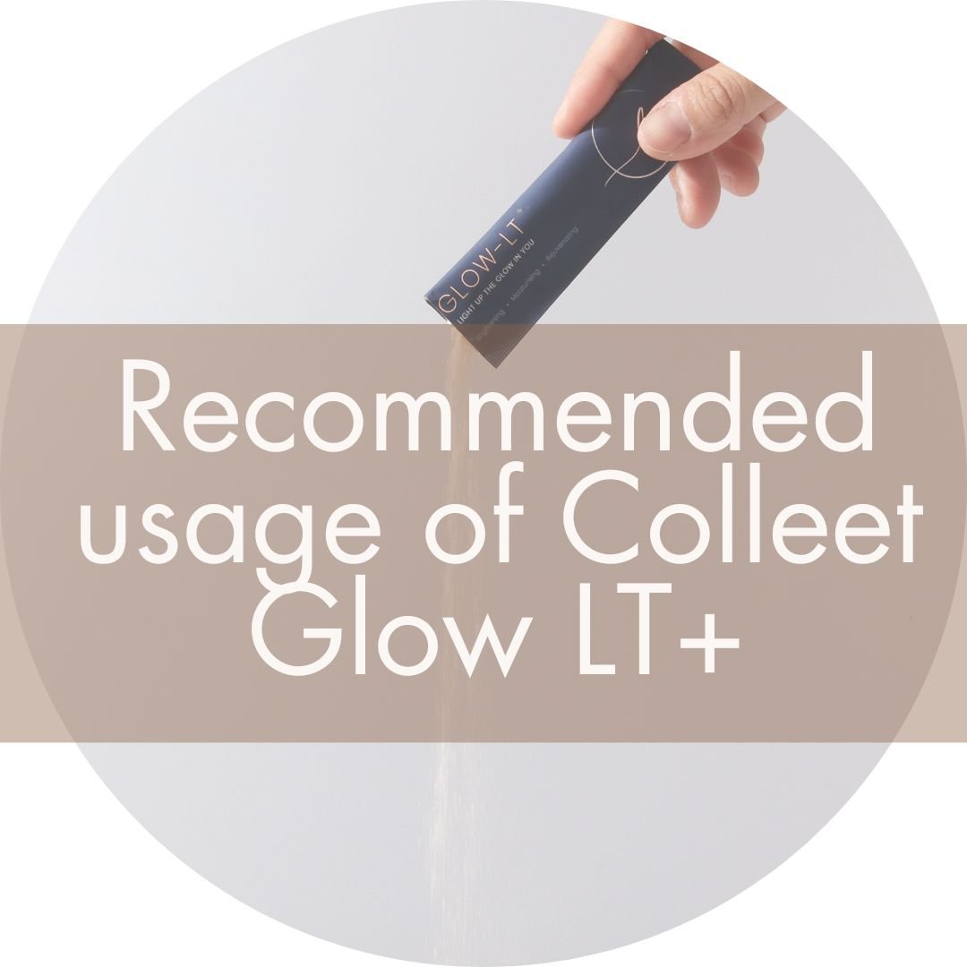 What is the recommended dosage of Colleet Glow LT+? - PIXIEPAX